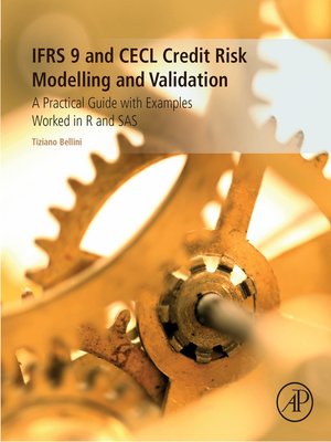 cover image of IFRS 9 and CECL Credit Risk Modelling and Validation